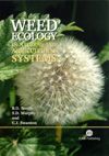 Weed Ecology in Natural and Agricultural Systems (       -   )